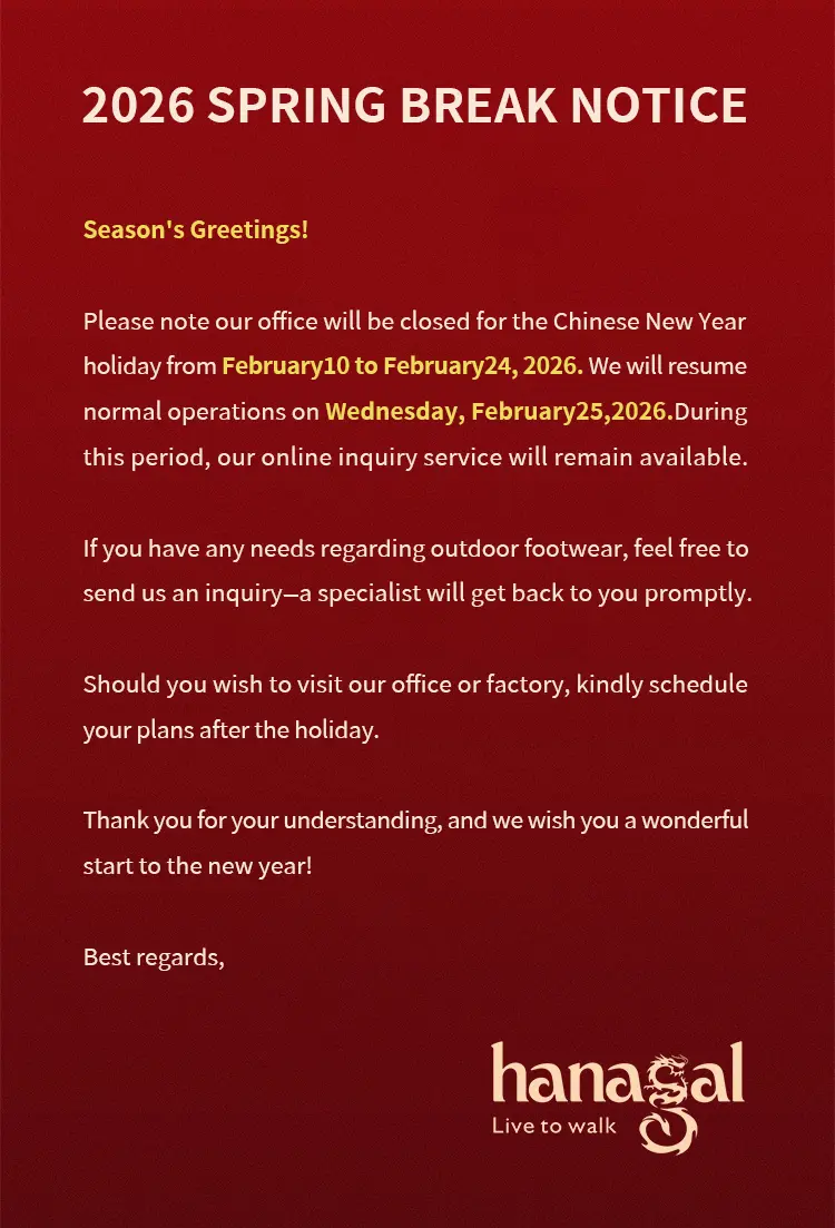 হানাগাল - আউটডোর ফুটওয়্যারে 23-বছরের বিশেষজ্ঞ - চীনা নববর্ষের ছুটির সময়সূচী ঘোষণা করেছে